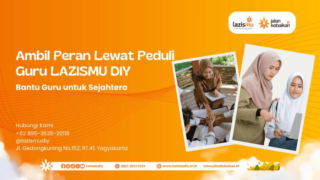 Ambil Peran Lewat Peduli Guru Lazismu DIY, Bantu Guru untuk Sejahtera