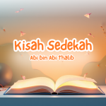 3 Pelajaran Hidup dari Kisah Mengharukan Sedekah Ali bin Abi Thalib